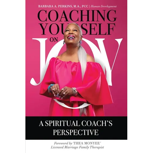 Coaching Yourself on Joy