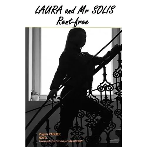 Laura and Mr Solis: rent-free