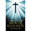 A Commentary on the Book of Revelation