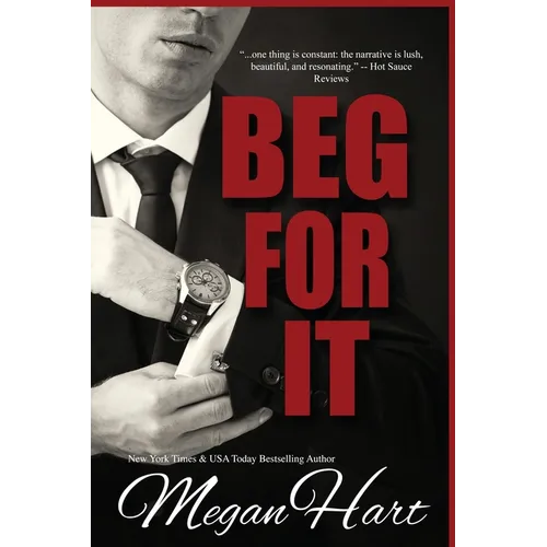 Beg For It