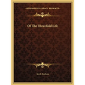 Of The Threefold Life
