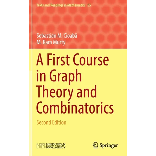 A First Course in Graph Theory and Combinatorics: Second Edition