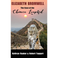 Elizabeth Bromwell: The Case of the Chinese Leopard
