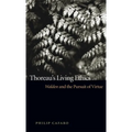 Thoreau's Living Ethics: Walden and the Pursuit of Virtue