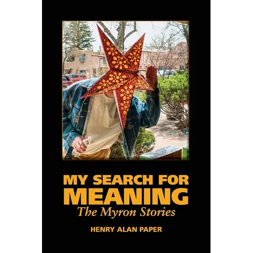 My Search for Meaning