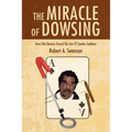 The Miracle of Dowsing: How This Dowser Found the Ace of Spades Saddam