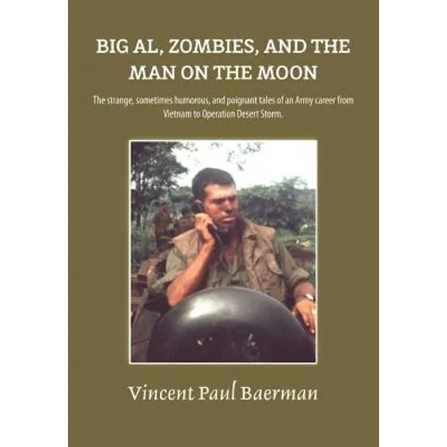 Big Al, Zombies, and the Man on the Moon