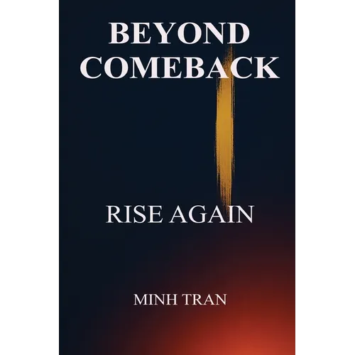Beyond Comeback