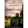 The Unexpected Journeys of Lawrence Tyrone