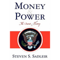 Money & Power: The Secret History
