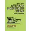 American Independent Cinema: Second Edition
