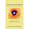 The Hollowed Heart