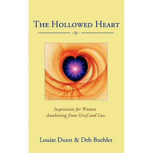 The Hollowed Heart
