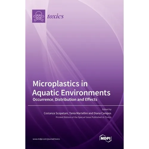 Microplastics in Aquatic Environments: Occurrence, Distribution and Effects