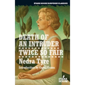 Death of an Intruder / Twice So Fair