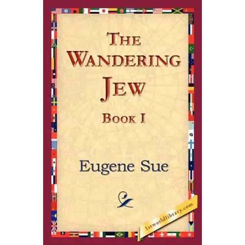 The Wandering Jew, Book I