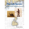 The Life Savers: Rhode Island's Forgotten Service