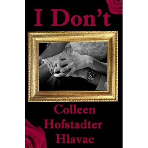 I Don't