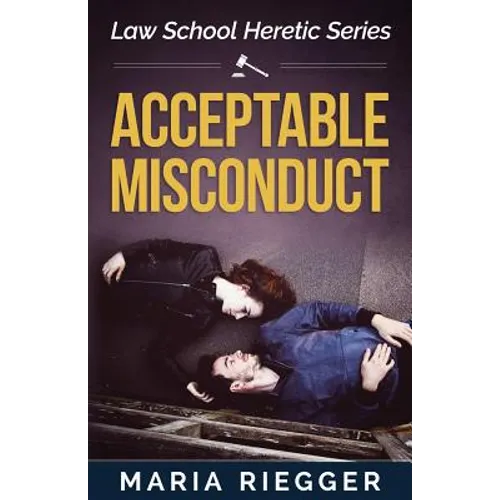 Acceptable Misconduct