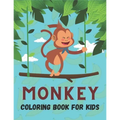 Monkey Coloring Book For Kids: 50 Cute Monkey Designs for Kids And Toddlers