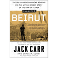 Targeted: Beirut: The 1983 Marine Barracks Bombing and the Untold Origin Story of the War on Terror