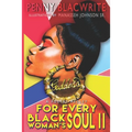 For Every Black Woman's Soul II: A Poetry Medley