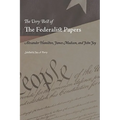 The Very Best of the Federalist Papers