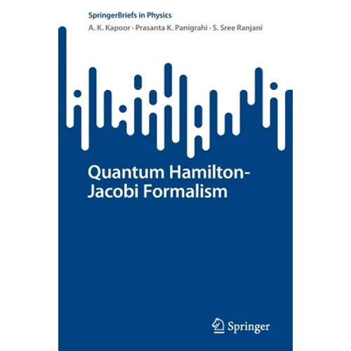Quantum Hamilton-Jacobi Formalism