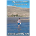 The Runaway Poems