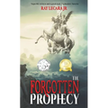 The Forgotten Prophecy