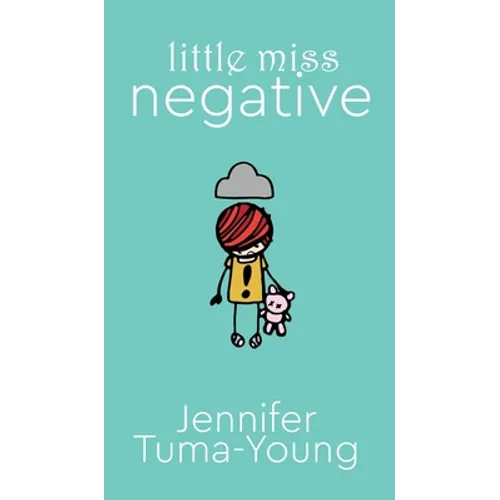 Little Miss Negative