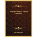Christian Symbols In A World Community