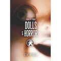 Dolls & Horror