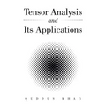 Tensor Analysis and Its Applications