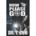 How To Please God