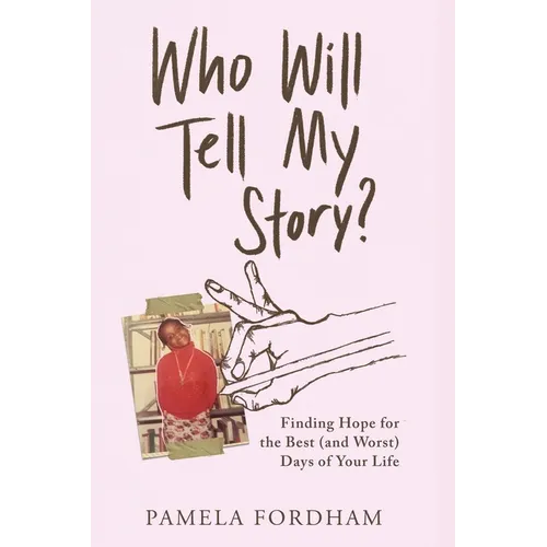 Who Will Tell My Story?