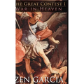 The Great Contest: War In Heaven