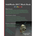 SolidWorks 2017 Black Book (Colored)