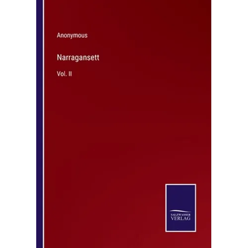 Narragansett: Vol. II