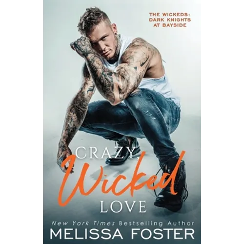 Crazy, Wicked Love