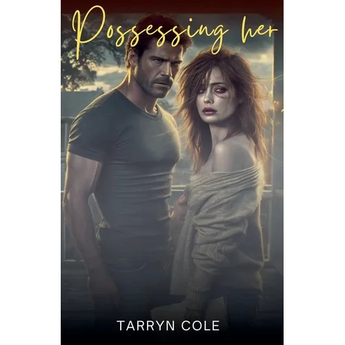 Possessing Her