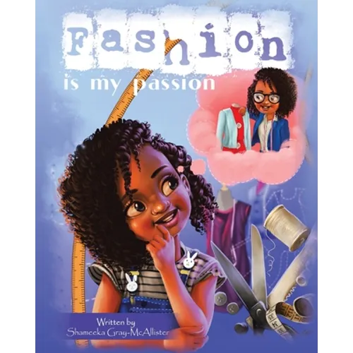Fashion Is My Passion