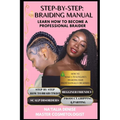 Glo N Beauty Academy Braiding Manual