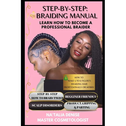 Glo N Beauty Academy Braiding Manual