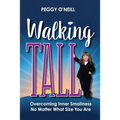 Walking Tall: Overcoming Inner Smallness, No Matter What Size You Are