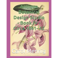 Antique Botanical Design Studio - Book IV - Circa 1842