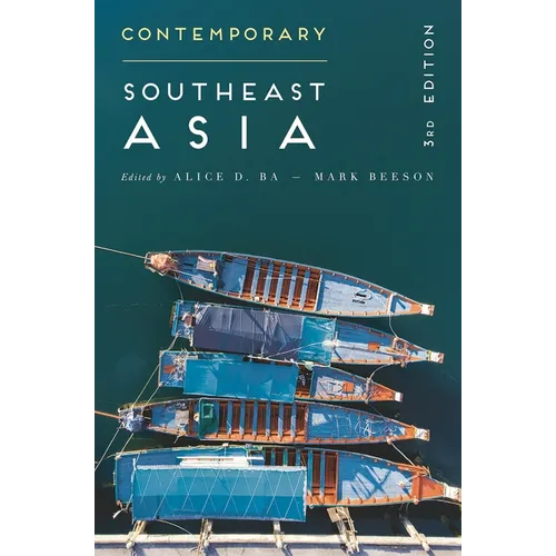 Contemporary Southeast Asia: The Politics of Change, Contestation, and Adaptation