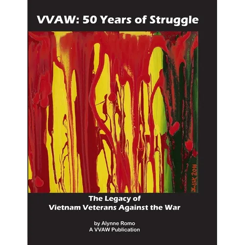 Vvaw: 50 Years of Struggle