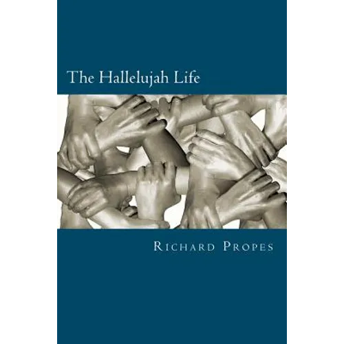 The Hallelujah Life