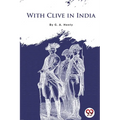 With Clive in India